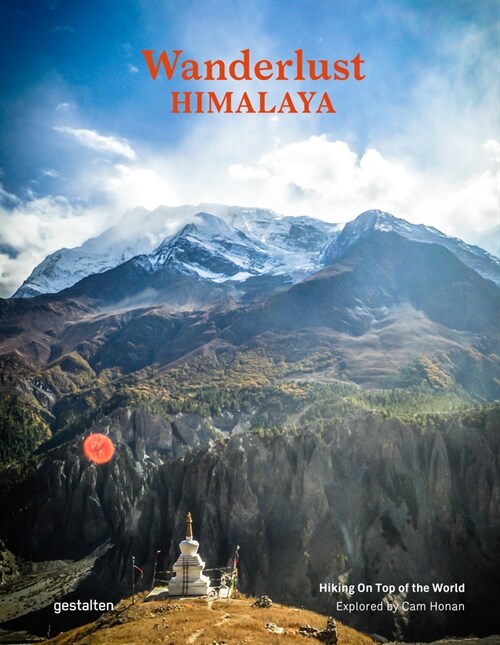 Wanderlust Himalaya: Hiking on Top of the World (Hardcover)