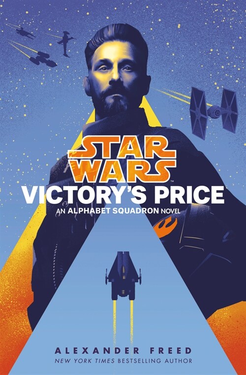Victorys Price (Star Wars): An Alphabet Squadron Novel (Hardcover)