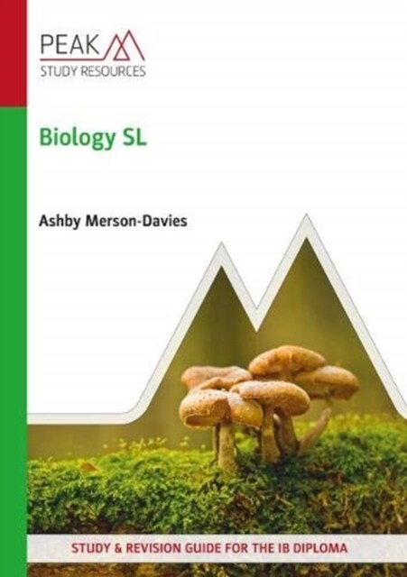 Biology SL : Study and Revision Guide for the IB Diploma (Paperback)