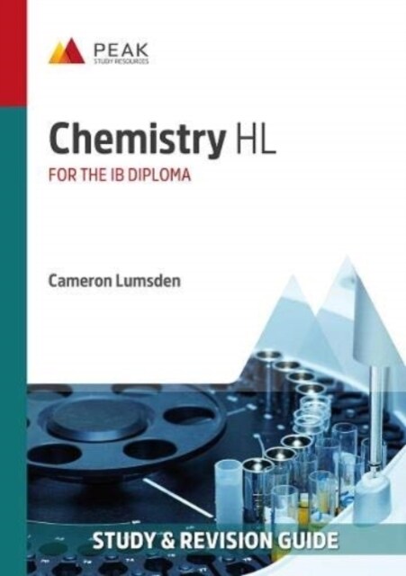 Chemistry HL : Study & Revision Guide for the IB Diploma (Paperback)