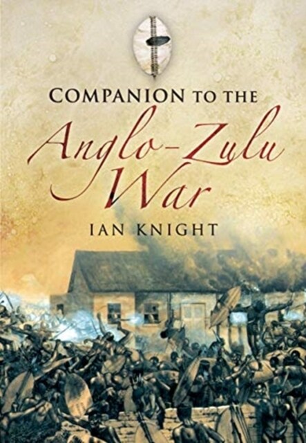 Companion to the Anglo-Zulu War (Paperback)