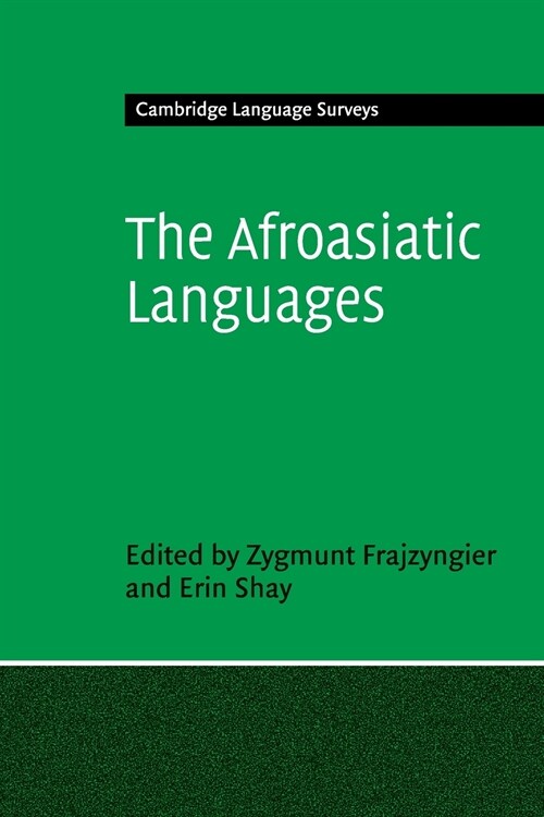 THE AFROASIATIC LANGUAGES (Paperback)