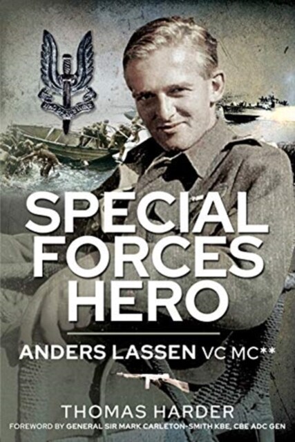 Special Forces Hero : Anders Lassen VC MC* (Hardcover)