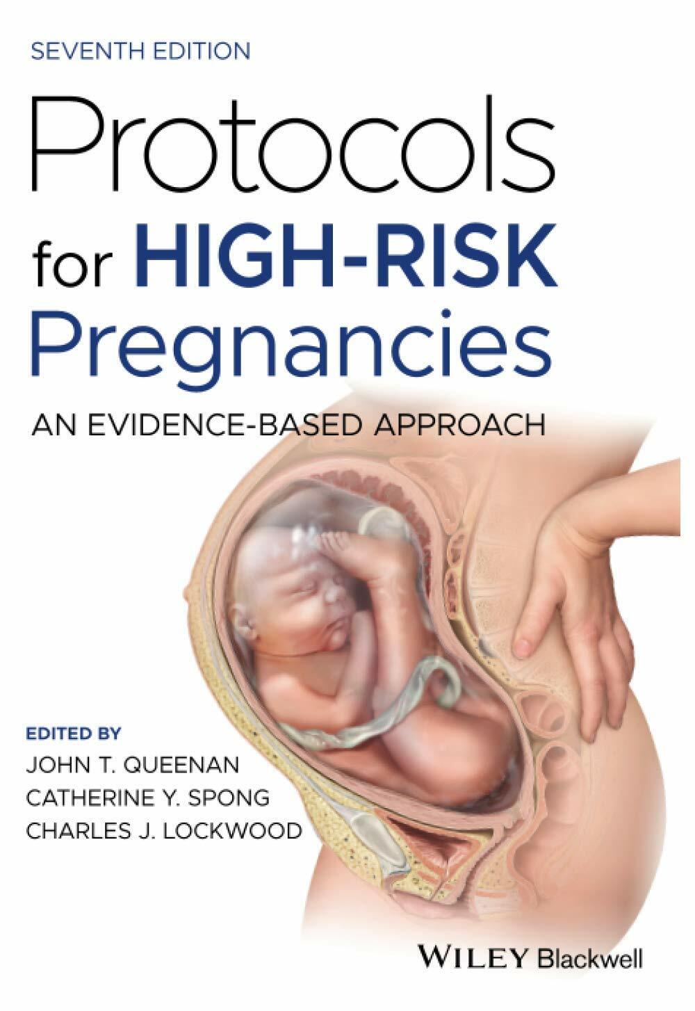 Protocols for High-Risk Pregnancies: An Evidence-Based Approach (Paperback, 7)