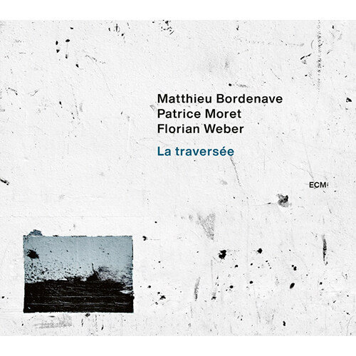 [수입] Matthieu Bordenave - La traversee