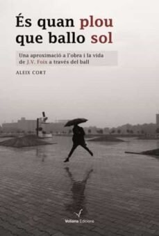 ES QUAN PLOU QUE BALLO SOL CATALAN (Paperback)