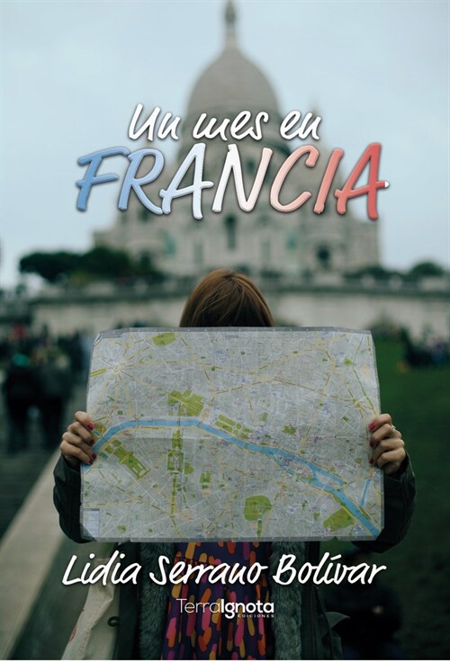 UN MES EN FRANCIA (Paperback)