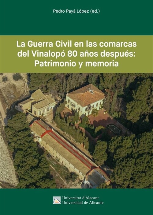 GUERRA CIVIL EN LAS COMARCAS DEL VINALO (Book)