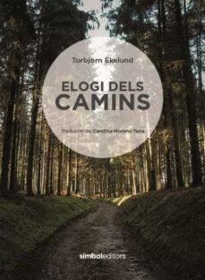 ELOGI DELS CAMINS CATALAN (Book)