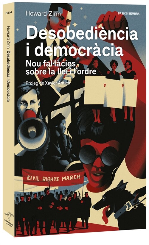 DESOBEDIeNCIA I DEMOCRaCIA. NOU FAL·LaCIES SOBRE LA LLEI I (Book)
