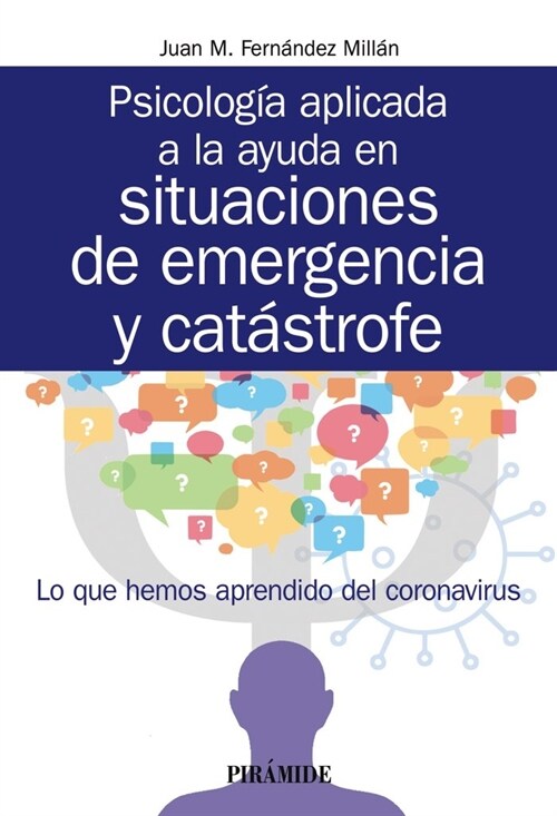 PSICOLOGIA APLICADA A LA AYUDA EN SITUACIONES DE EMERGENCIA (Book)