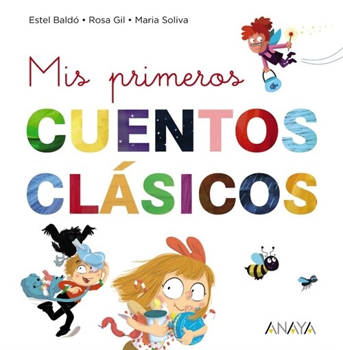 MIS PRIMEROS CUENTOS CLASICOS (Book)