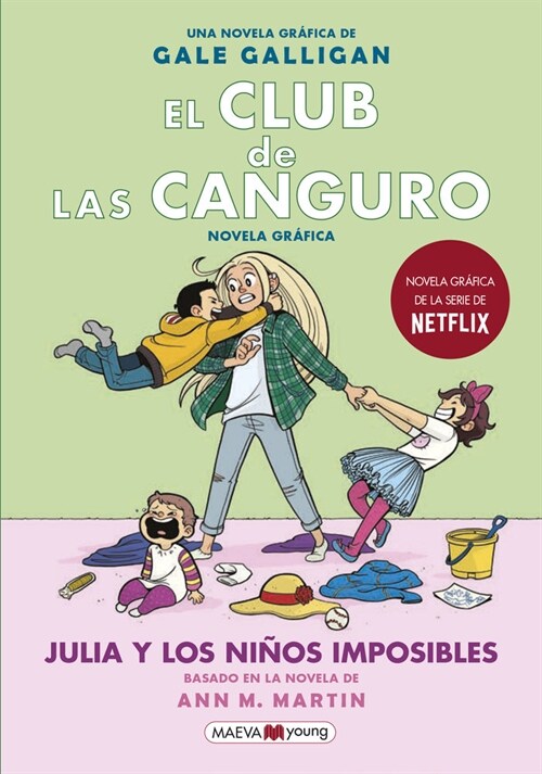 EL CLUB DE LAS CANGURO. JULIA Y LOS NINOS IMPOSIBLES (Book)