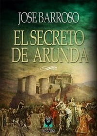 SECRETO DE ARUNDA,EL (Paperback)