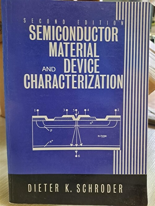 [중고] Semiconductor Material and Device Characterization (Hardcover, 2nd, Subsequent)