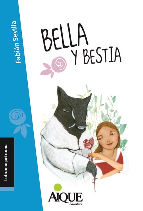 BELLA Y BESTIA (Book)