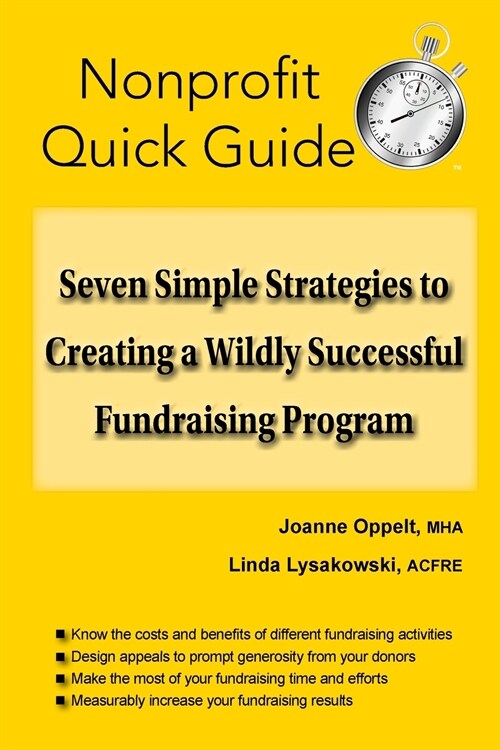 Seven Simple Strategies to Creating a Wildly Successful Fundraising Program (Paperback)