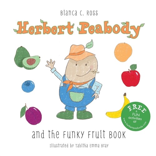 Herbert Peabody and The Funky Fruit Book (Paperback)