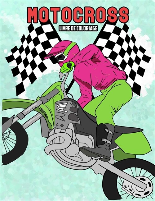 Motocross Livre de Coloriage (Paperback)