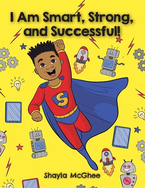 I Am Smart, Strong, and Successful!: A Coloring and Activity Book (Paperback)