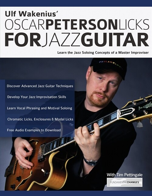 Ulf Wakenius Oscar Peterson Licks for Jazz Guitar: Learn the Jazz Concepts of a Master Improviser (Paperback)