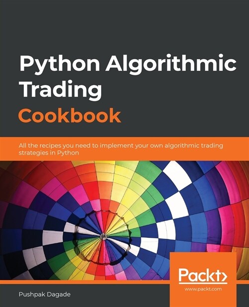 Python Algorithmic Trading Cookbook (Paperback)