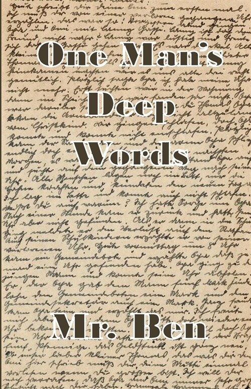 One Mans Deep Words (Paperback)
