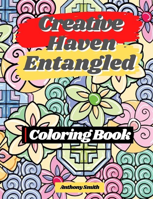 Creative Haven Entangled Art Coloring Book For Adults: Wonderful Landscape Coloring Pages For Stress Relieving and Relaxation (Paperback)