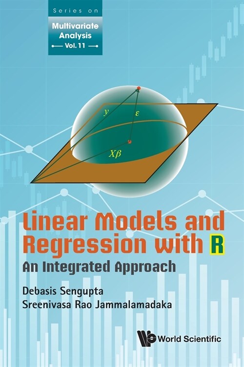 Linear Models and Regression with R: An Integrated Approach (Paperback)