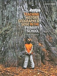 Teaching History, Geography and SOSE in the Primary School (Paperback)