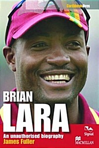 Brian Lara : An Unauthorised Biography (Paperback)