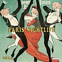 Paris Nightlife 2014 (Paperback)