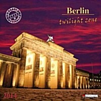 Berlin Twilight Zone 2014 (Paperback)