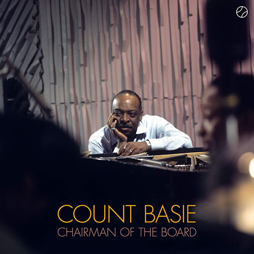 [수입] Count Basie - Chairman of the Board [180g LP]
