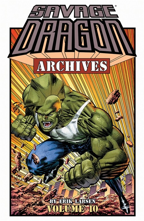 Savage Dragon Archives, Volume 10 (Paperback)