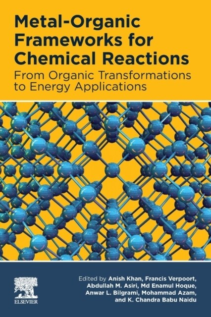 Metal-Organic Frameworks for Chemical Reactions: From Organic Transformations to Energy Applications (Paperback)