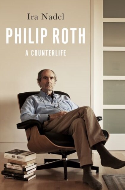 Philip Roth: A Counterlife (Hardcover)