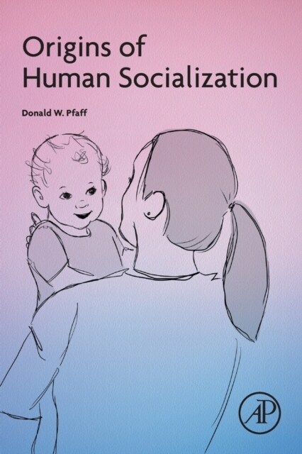 Origins of Human Socialization (Paperback)