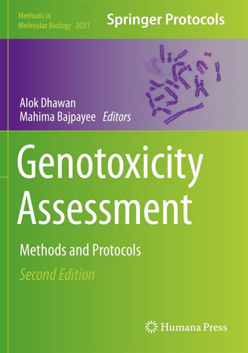 Genotoxicity Assessment: Methods and Protocols (Paperback, 2, 2019)
