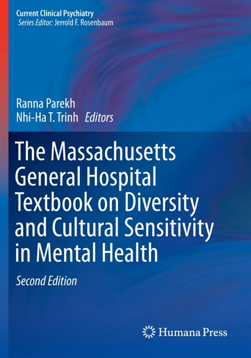 The Massachusetts General Hospital Textbook on Diversity and Cultural Sensitivity in Mental Health (Paperback, 2, 2019)