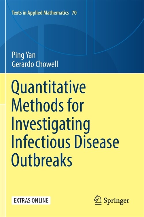 Quantitative Methods for Investigating Infectious Disease Outbreaks (Paperback)