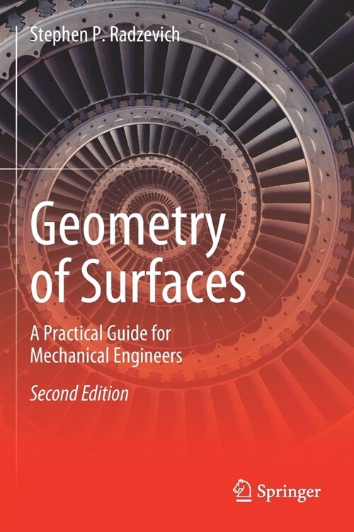 Geometry of Surfaces: A Practical Guide for Mechanical Engineers (Paperback, 2, 2020)