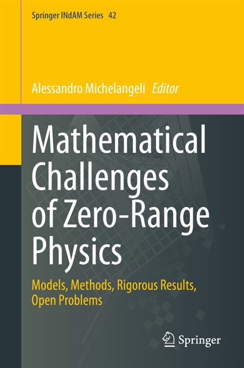 Mathematical Challenges of Zero-Range Physics: Models, Methods, Rigorous Results, Open Problems (Hardcover, 2021)