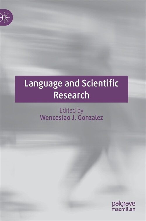 Language and Scientific Research (Hardcover)