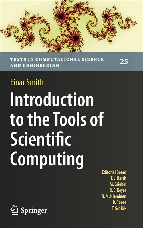 Introduction to the Tools of Scientific Computing (Hardcover)
