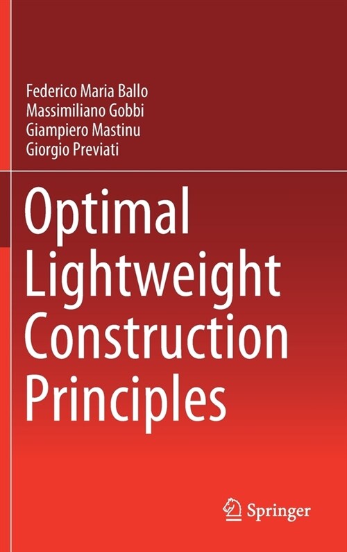 Optimal Lightweight Construction Principles (Hardcover)