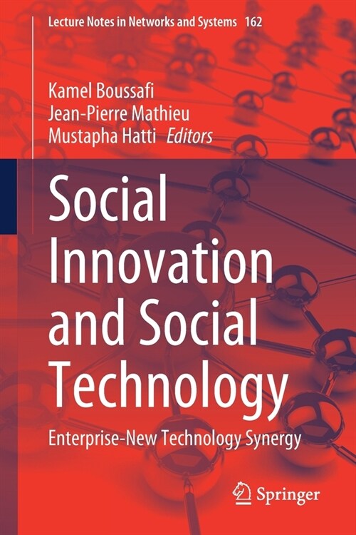 Social Innovation and Social Technology: Enterprise-New Technology Synergy (Paperback, 2021)