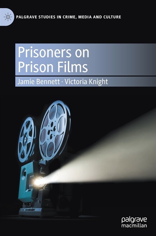 Prisoners on Prison Films (Hardcover)