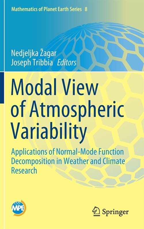 Modal View of Atmospheric Variability: Applications of Normal-Mode Function Decomposition in Weather and Climate Research (Hardcover, 2020)