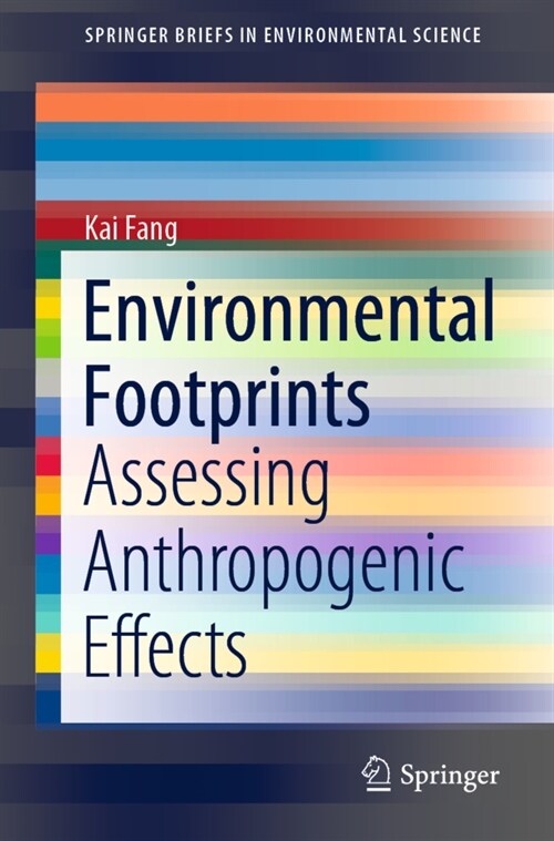 Environmental Footprints: Assessing Anthropogenic Effects (Paperback, 2021)